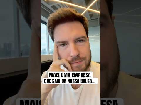 MAIS UMA EMPRESA QUE ESTÁ SAINDO DA B3 😰